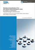 Cover: Betriebswirtschaftslehre II f&uuml;r das H&ouml;here Wirtschaftsdiplom HWD - Compendio Bildungsmedien