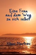 Cover: Eine Frau auf dem Weg zu sich selbst - epubli