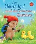 Cover: Der kleine Igel und das verlorene Entchen - Brunnen Verlag GmbH