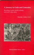 Cover: A Journey to Gods and Comrades - K&ouml;ppe, R