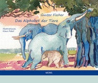 Enlarge image Cover: Das Alphabet der Tiere - Mons Verlag