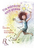 Cover: Tia w&uuml;nscht sich etwas - ROFTASNS