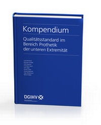 Abbildung von: Kompendium Qualitätsstandard im Bereich Prothetik der unteren Extremität - Bundesinnungsverband f. Orthopädie-Technik