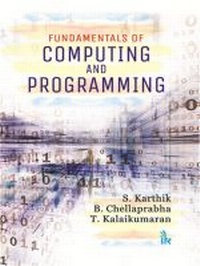 Enlarge image Cover: Fundamentals of Computing and Programming - TechSar Pvt. Ltd