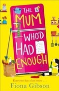 Cover: The Mum Who'd Had Enough - AVON, a division of HarperCollins Publishers Ltd