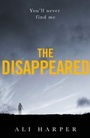 Cover: The Disappeared - HarperCollins