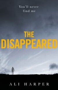 Enlarge image Cover: The Disappeared - HarperCollins