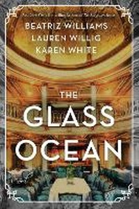 Enlarge image Cover: The Glass Ocean - William Morrow