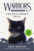 Cover: Warriors Super Edition: Crowfeather's Trial - HarperCollins