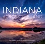 Cover: Indiana Across the Land - Indiana University Press