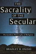 Cover: The Sacrality of the Secular - Columbia University Press