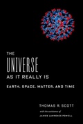 Cover: The Universe as It Really Is - Columbia University Press