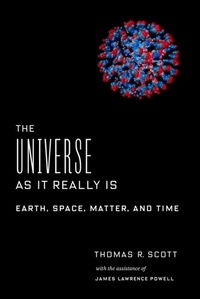 Enlarge image Cover: The Universe as It Really Is - Columbia University Press