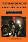 Cover: Immigration Policy in the Age of Punishment - Columbia University Press