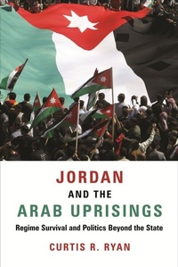 Abbildung von: Jordan and the Arab Uprisings - Columbia University Press