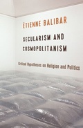 Cover: Secularism and Cosmopolitanism - Columbia University Press
