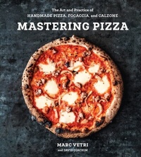 Abbildung von: Mastering Pizza - Ten Speed Press