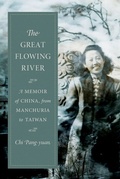 Cover: The Great Flowing River - Columbia University Press