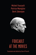 Cover: Foucault at the Movies - Columbia University Press