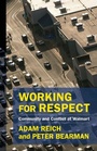 Cover: Working for Respect - Columbia University Press