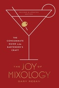 Cover: The Joy of Mixology, Revised and Updated Edition - Clarkson Potter