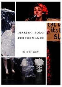 Abbildung von: Making Solo Performance - Methuen Drama