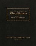 Cover: The Travel Diaries of Albert Einstein - Princeton University Press