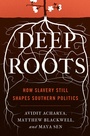 Cover: Deep Roots - Princeton University Press