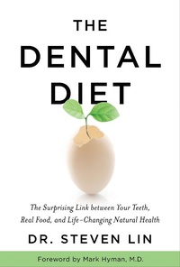 Abbildung von: The Dental Diet - Hay House Inc.