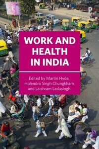 Enlarge image Cover: Work and Health in India - Policy Press