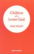 Cover: Children of a Lesser God - Amber Lane Press Ltd