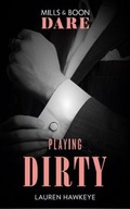Cover: Playing Dirty - Mills & Boon