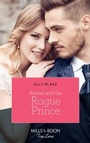 Cover: Amber And The Rogue Prince - Mills & Boon