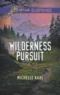 Cover: Wilderness Pursuit - Mills & Boon