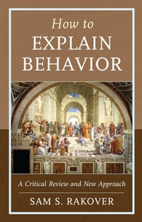 Enlarge image Cover: How to Explain Behavior - Lexington Books