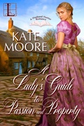 Cover: A Lady's Guide to Passion and Property - Lyrical Press