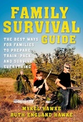 Cover: Family Survival Guide - Skyhorse Publishing