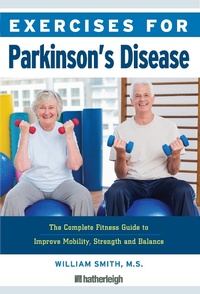 Abbildung von: Exercises for Parkinson's Disease - Hatherleigh Press