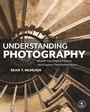 Cover: Understanding Photography - No Starch Press
