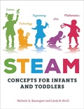 Cover: STEAM Concepts for Infants and Toddlers - Redleaf Press