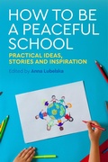 Cover: How to Be a Peaceful School - Jessica Kingsley Publishers