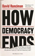 Cover: How Democracy Ends - Profile Books Ltd