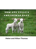 Cover: Tom and Tilly's Christmas Play - Grubooks