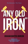Cover: Any Old Iron - Book Printing UK