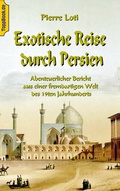 Cover: Exotische Reise durch Persien - BoD - Books on Demand