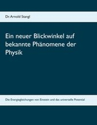 Abbildung von: Ein neuer Blickwinkel auf bekannte Phänomene der Physik - Books on Demand