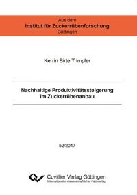 Abbildung von: Nachhaltige Produktivitätssteigerung im Zuckerrübenanbau - Cuvillier Verlag