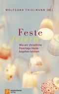 Cover: Feste feiern - Neukirchener Verlag