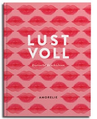 Abbildung von: Lustvoll - Callwey