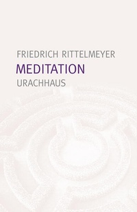 Enlarge image Cover: Meditation - Urachhaus